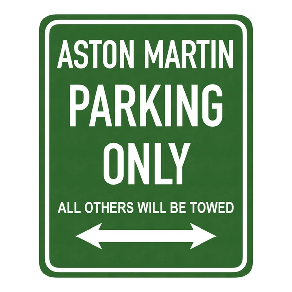 Aston Martin Parking Tylko Znak — Zdjęcie stockowe