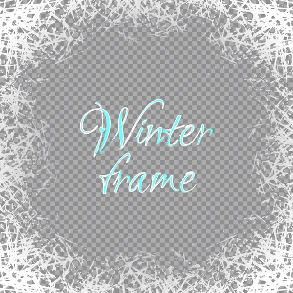 Winter Frame Frosted Patterns Transparent Background White Ice Crystals Design — Stock Vector