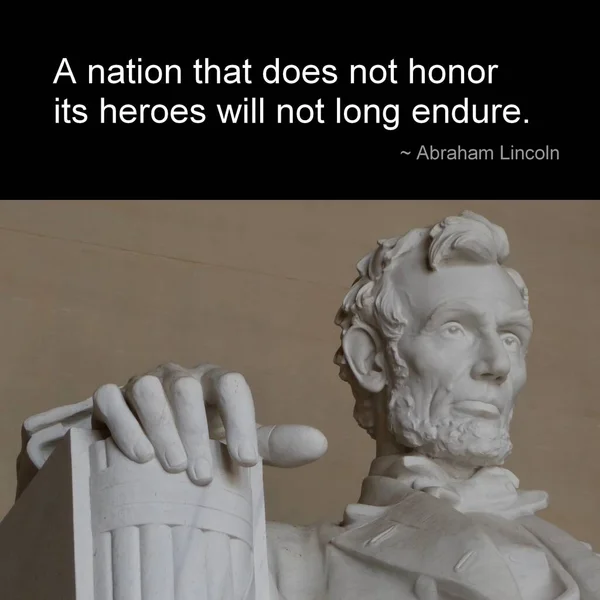 Kahramanların Önemi Hakkında Bir Abraham Lincoln Sözü — Stok fotoğraf