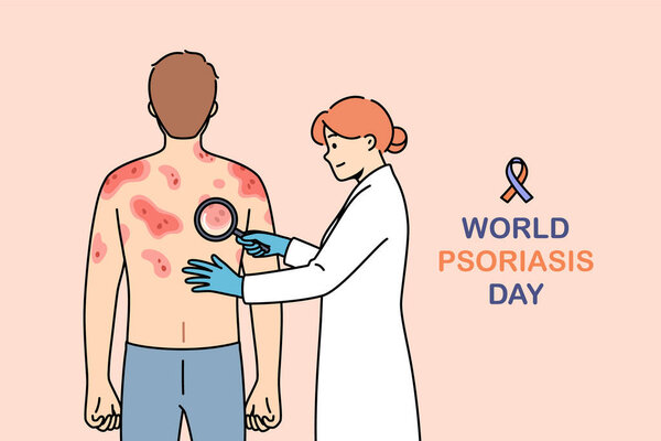 World psoriasis day inscription near doctor examining patient with eczema on back. Medical banner with man suffering from psoriasis at appointment with female dermatologist in white coat