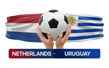 Hollanda Uruguay milli takımlarına karşı futbol maçı konsepti.