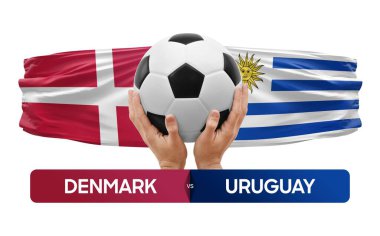 Danimarka Uruguay milli takımlarına karşı futbol maçı konsepti.