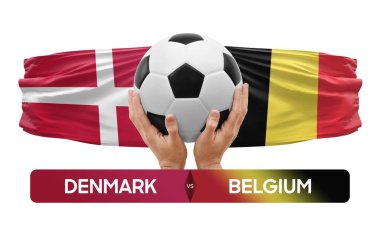Danimarka, Belçika milli takımlarına karşı futbol maçı konsepti.
