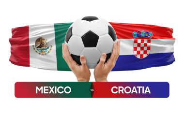 Meksika, Hırvatistan milli takımlarına karşı futbol maçı konsepti.