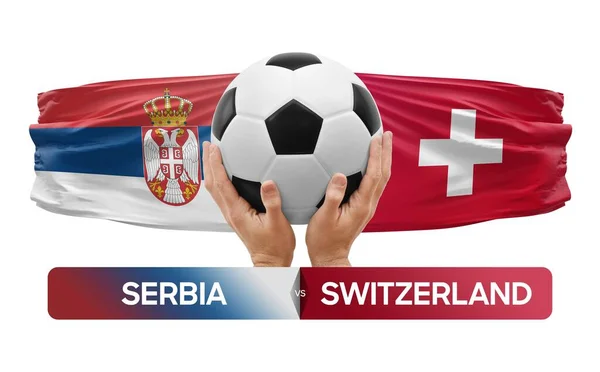 stock image Serbia vs Switzerland national teams soccer football match competition concept.