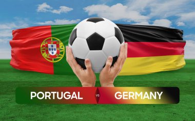 Portekiz, Almanya 'ya karşı milli takımlar futbol maçı konsepti.