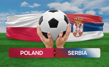 Polonya Sırbistan milli takımlarına karşı futbol maçı konsepti.