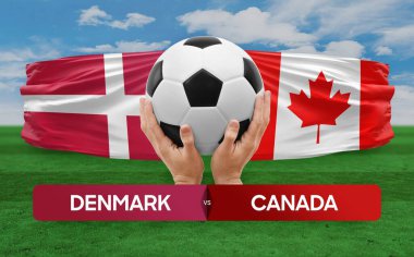 Danimarka, Kanada milli takımlarına karşı futbol maçı konsepti.