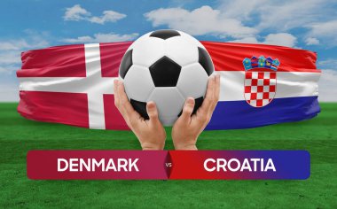 Danimarka, Hırvatistan milli takımlarına karşı futbol maçı konsepti.