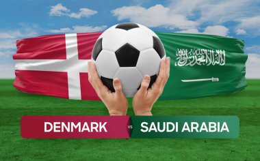 Danimarka Suudi Arabistan 'a karşı milli takımlar futbol maçı konsepti.