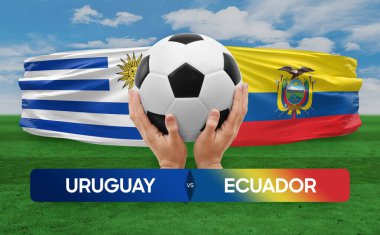 Uruguay Ekvador milli takımlarına karşı futbol maçı konsepti.