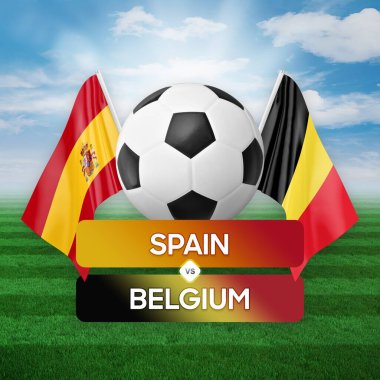 İspanya, Belçika milli takımlarına karşı futbol maçı konsepti.