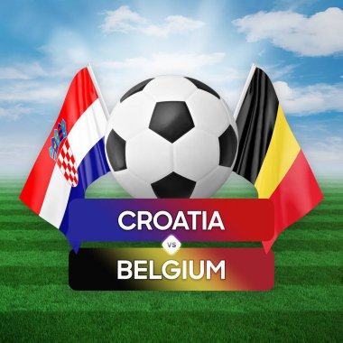 Hırvatistan, Belçika milli takımlarına karşı futbol maçı konsepti.
