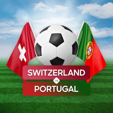 İsviçre, Portekiz milli takımlarına karşı futbol maçı konsepti.