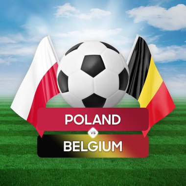 Polonya, Belçika milli takımlarına karşı futbol maçı konsepti.