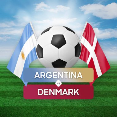 Arjantin Danimarka milli takımlarına karşı futbol maçı konsepti.