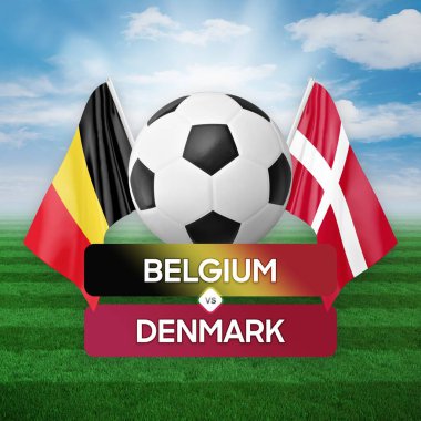 Belçika Danimarka milli takımlarına karşı futbol maçı konsepti.