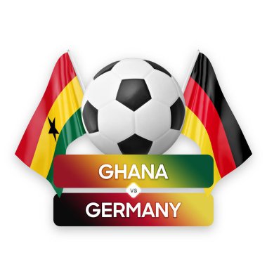 Gana, Almanya milli takımlarına karşı futbol maçı konsepti.