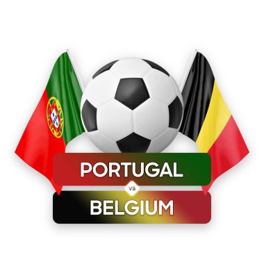 Portekiz, Belçika milli takımlarına karşı futbol maçı konsepti.