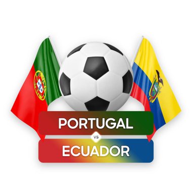 Portekiz Ekvador milli takımlarına karşı futbol maçı konsepti.