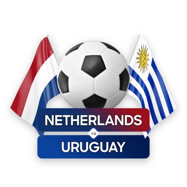 Hollanda Uruguay milli takımlarına karşı futbol maçı konsepti.