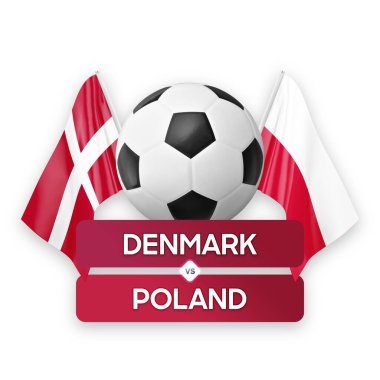 Danimarka, Polonya milli takımlarına karşı futbol müsabakası konsepti.