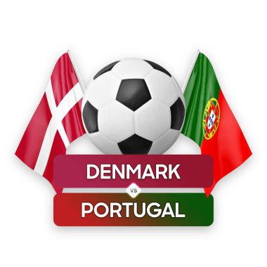 Danimarka, Portekiz milli takımlarına karşı futbol maçı konsepti.