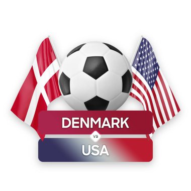 Danimarka, ABD milli takımlarına karşı futbol müsabakası konsepti.
