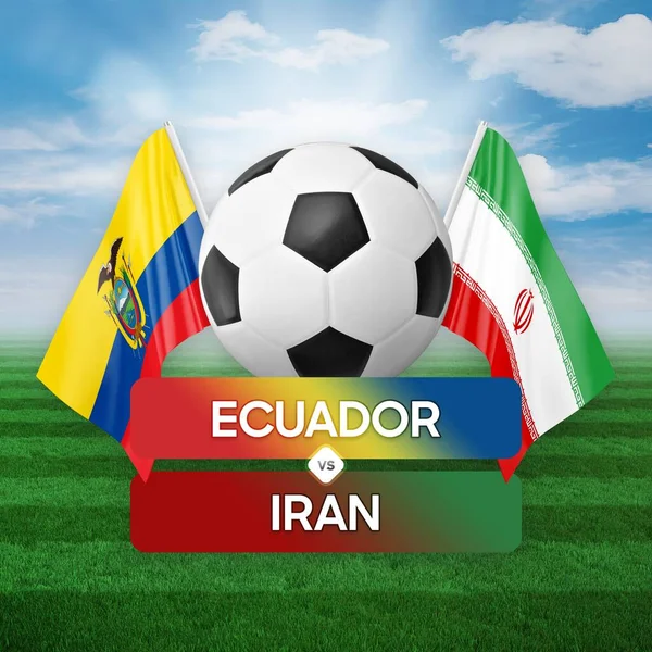 Ecuador vs Iran national teams soccer football match competition concept.