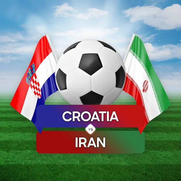Croatia vs Iran national teams soccer football match competition concept.