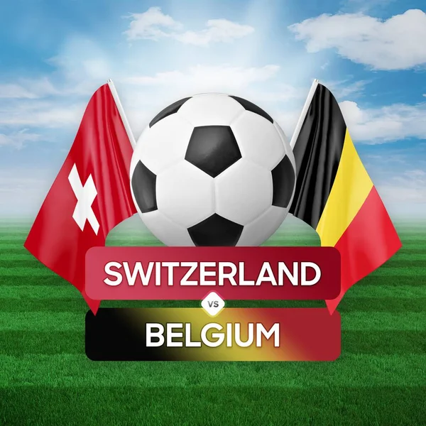 Švýcarsko Belgie Národní Týmy Fotbalový Zápas Soutěžní Koncept — Stock fotografie