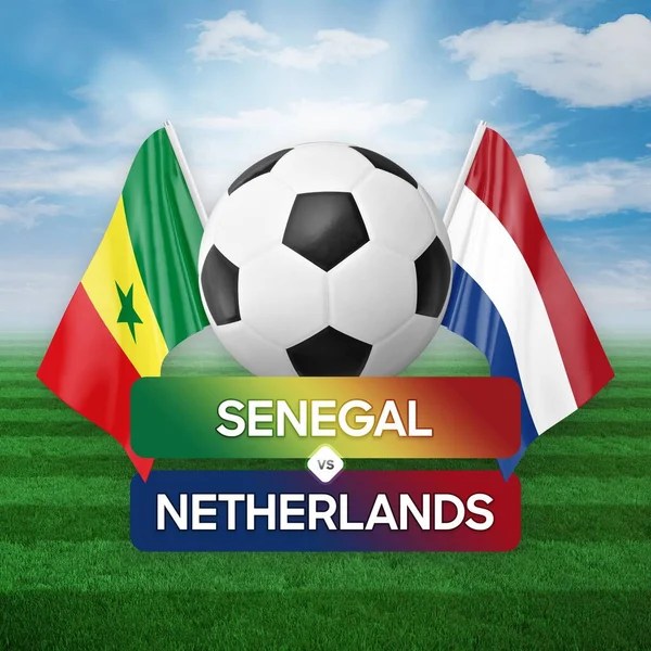 Senegal vs Netherlands national teams soccer football match competition concept.