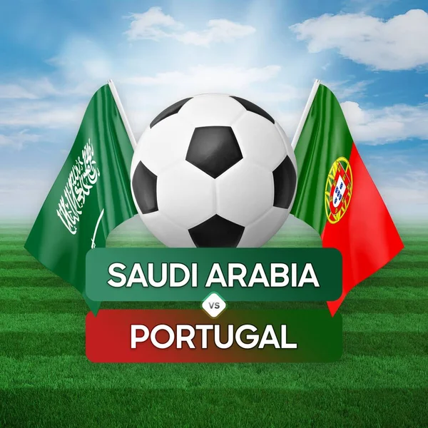 Saúdská Arábie Portugalsko Národní Týmy Fotbalový Zápas Soutěžní Koncept — Stock fotografie