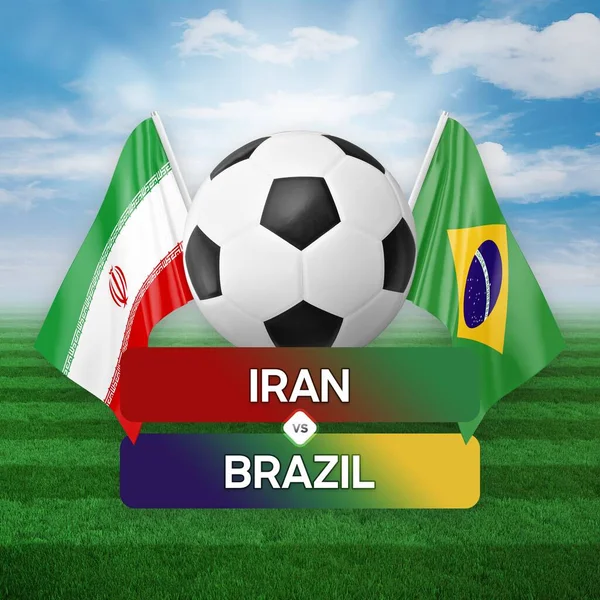 Iran vs Brazil national teams soccer football match competition concept.