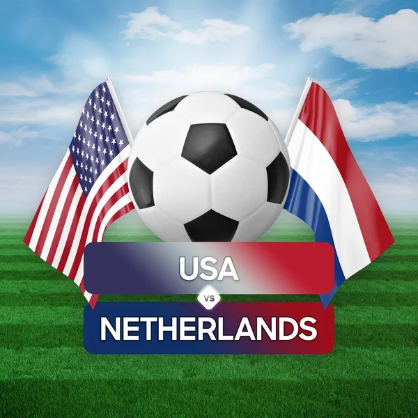 USA vs Netherlands national teams soccer football match competition concept.