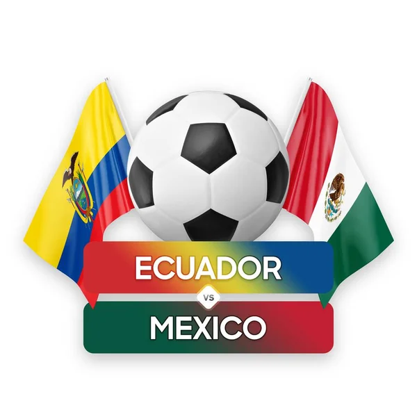 Ecuador Mexico Nationale Teams Voetbal Voetbalwedstrijd Concept — Stockfoto