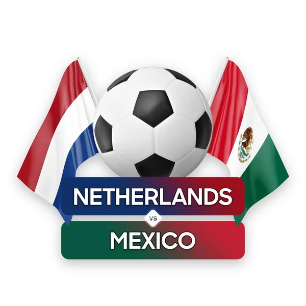 荷兰对墨西哥国家足球队足球比赛概念 — 图库照片