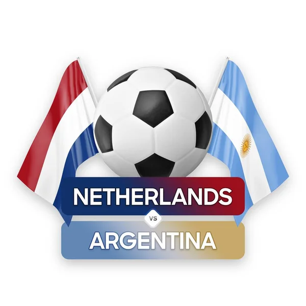 Países Bajos Argentina Selecciones Nacionales Fútbol Concepto Competición Partidos —  Fotos de Stock