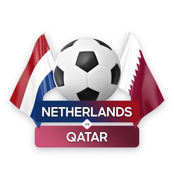 Netherlands vs Qatar national teams soccer football match competition concept.
