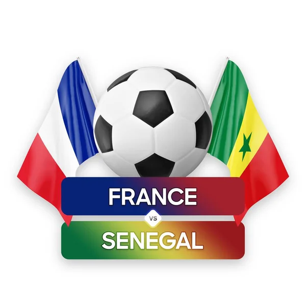 France vs Senegal national teams soccer football match competition concept.