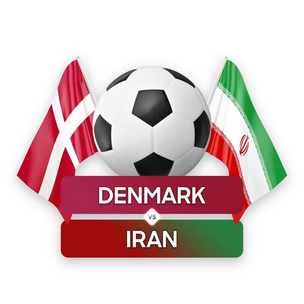 Denmark vs Iran national teams soccer football match competition concept.