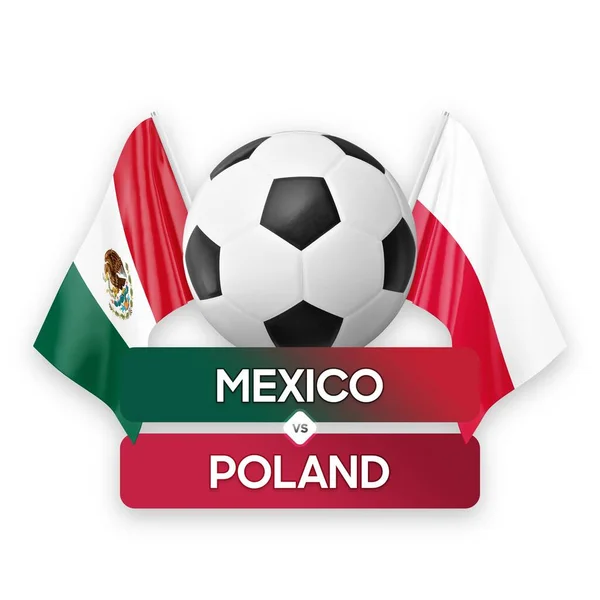 Mexiko Polsko Národní Týmy Fotbalový Zápas Soutěžní Koncept — Stock fotografie
