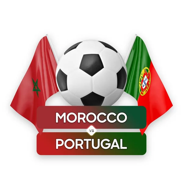 Morocco Portugal National Teams Soccer Football Match Competition Concept — Stock Photo, Image