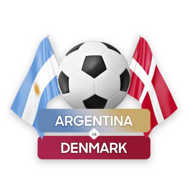 Arjantin Danimarka milli takımlarına karşı futbol maçı konsepti.