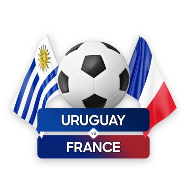 Uruguay Fransa milli takımlarına karşı futbol maçı konsepti.