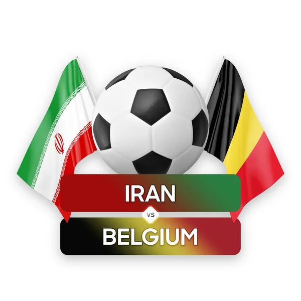 Iran vs Belgium national teams soccer football match competition concept.
