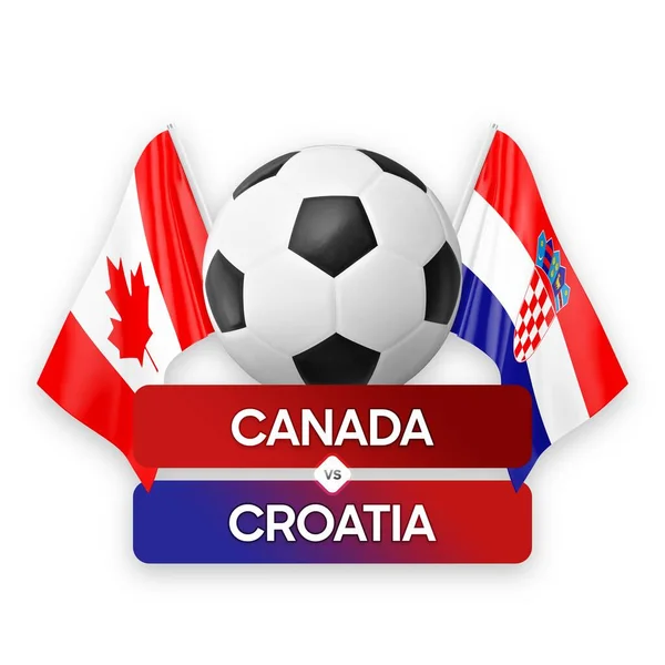 Kanada Kroatien Nationalmannschaften Fußballspiel Wettbewerbskonzept — Stockfoto