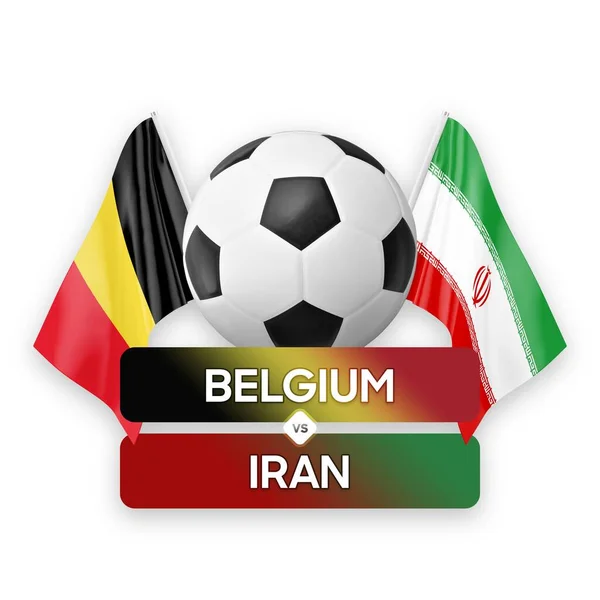 Belgium vs Iran national teams soccer football match competition concept.