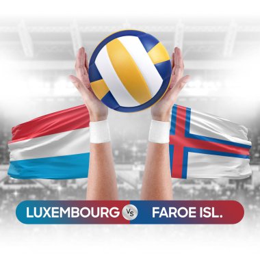 Lüksemburg, Faroe Adaları 'na karşı milli takımlar voleybol voleybol topu yarışma konsepti.