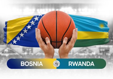 Bosna-Ruanda milli basketbol takımları basketbol karşılaşması kupası konsepti